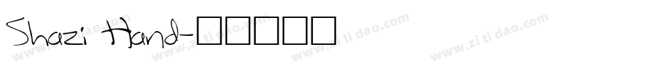 Shazi Hand字体转换